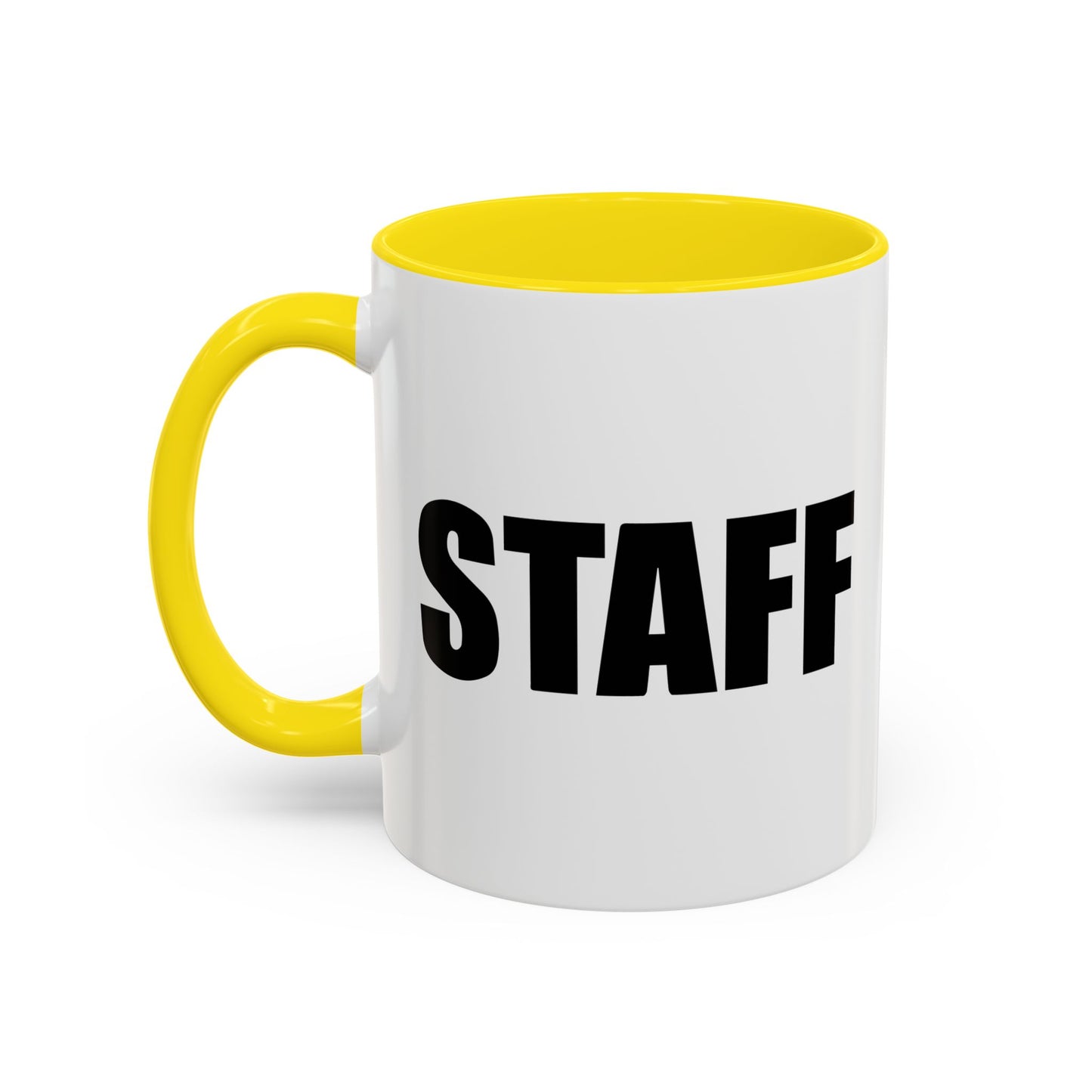 STAFF Accent BiColor Funny Sarcastic Mug