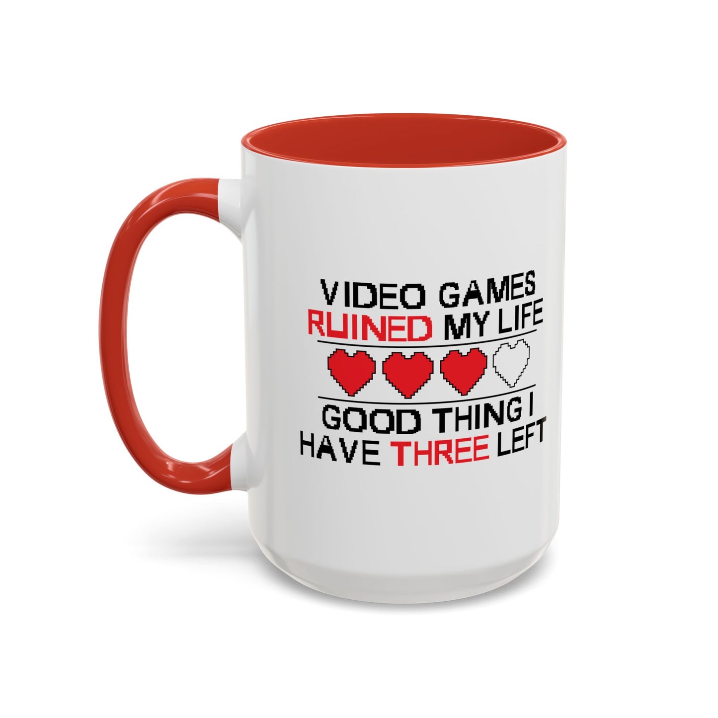 VIDEO GAMES RUINED MY LIFE Accent BiColor Funny Sarcastic Mug