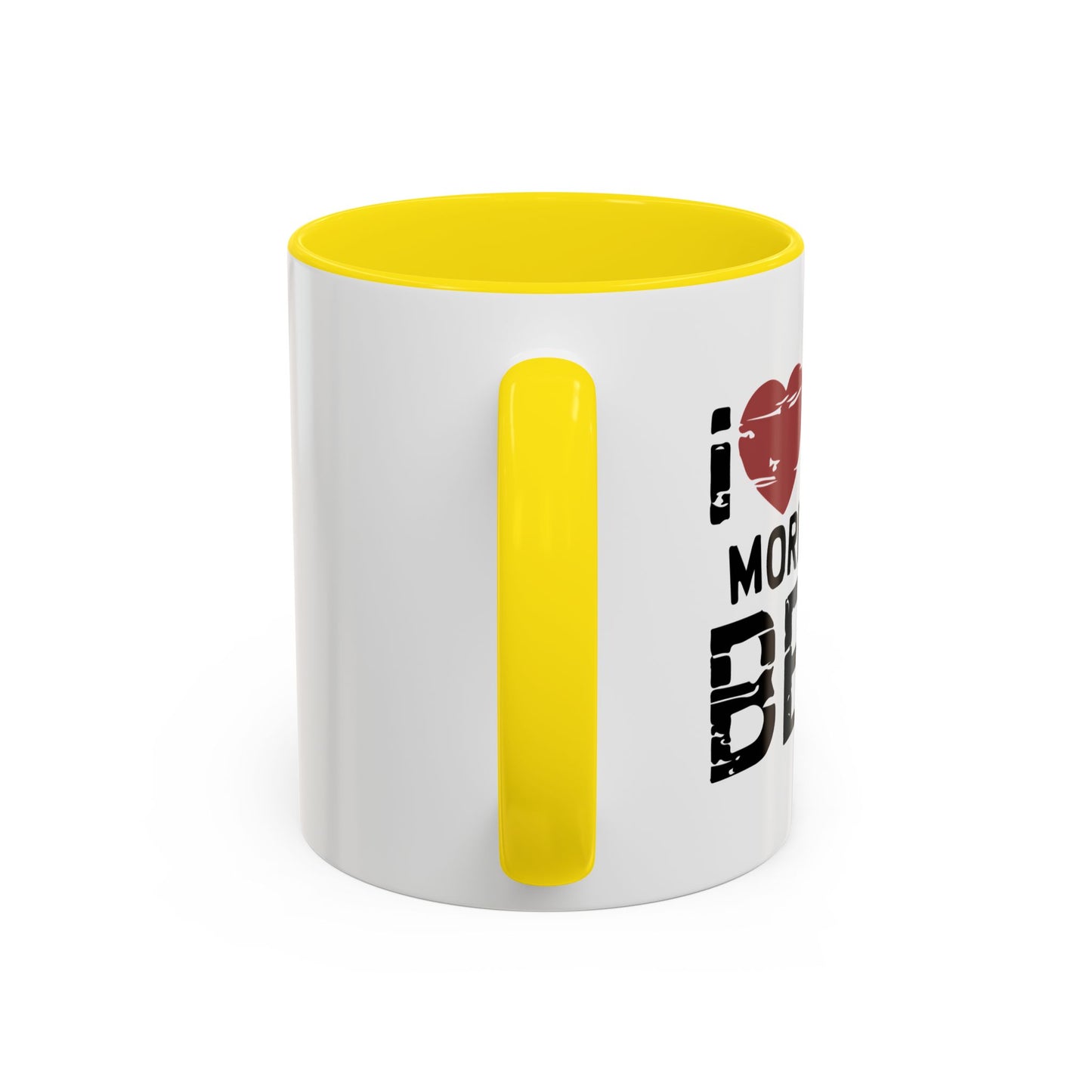 I LOVE YOU MORE THAN BEER Accent BiColor Funny Sarcastic Mug