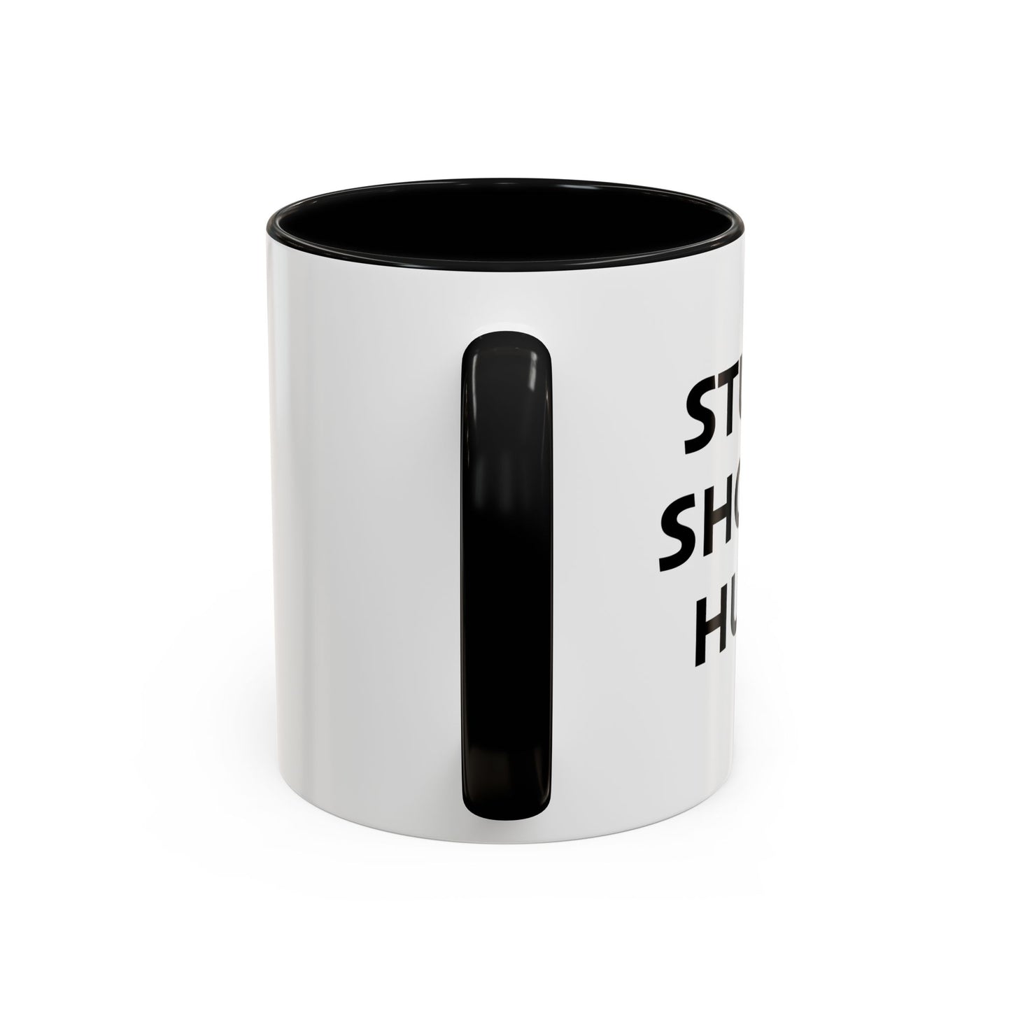 STUPID SHOULD HURT Accent BiColor Funny Sarcastic Mug