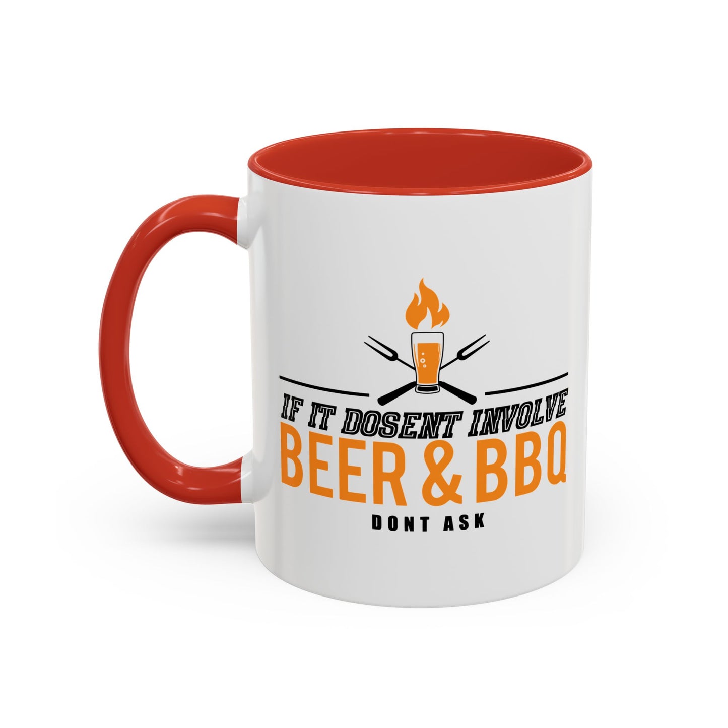 IF IT DOESN'T INVOLVE BEER & BBQ Accent BiColor Funny Sarcastic Mug