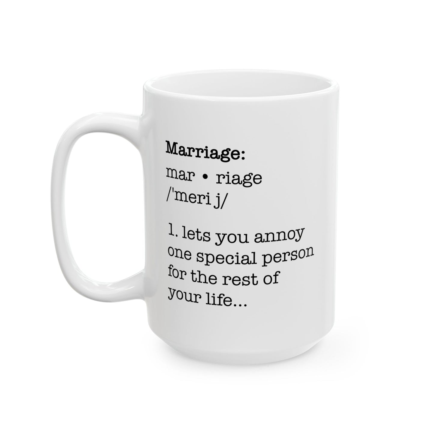 MARRIAGE DEFINITION Funny Sarcastic Mug