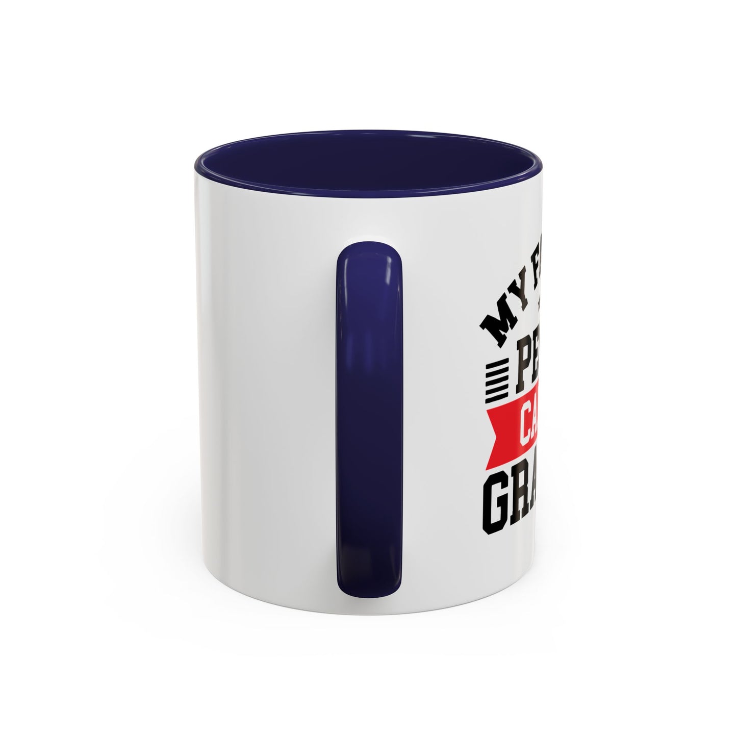 MY FAVORITE PEOPLE CALL ME GRANDPA Accent BiColor Funny Sarcastic Mug