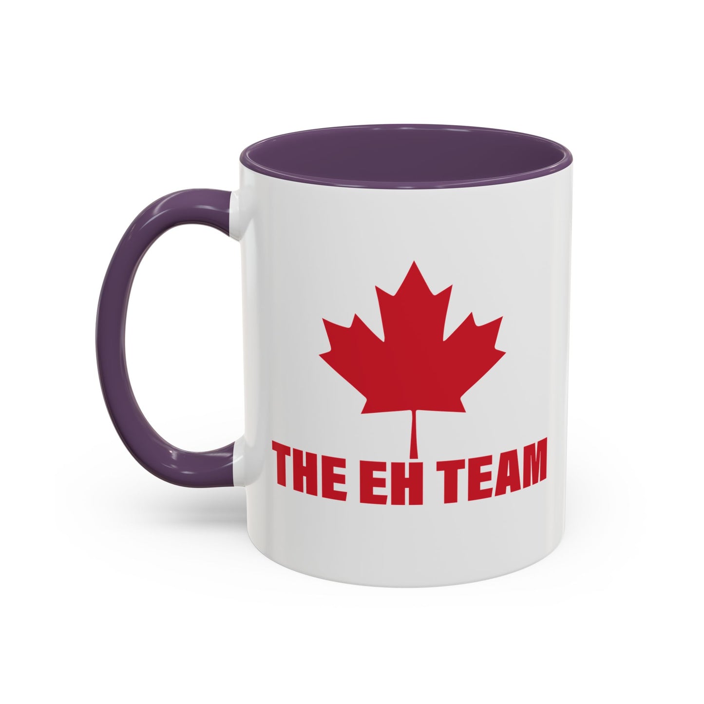 THE EH TEAM Accent BiColor Funny Sarcastic Mug