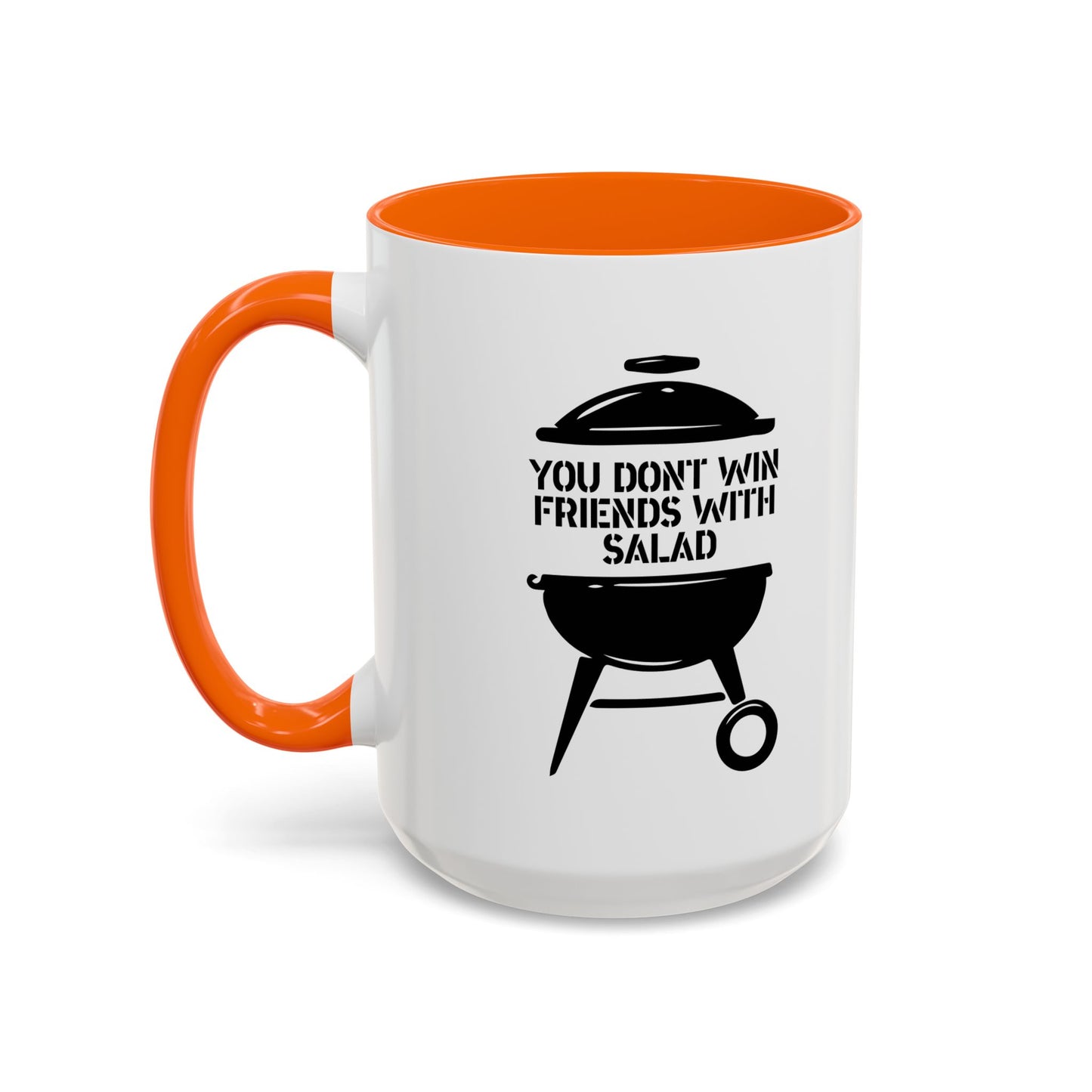 YOU DON’T WIN FRIENDS WITH SALAD Accent BiColor Funny Sarcastic Mug