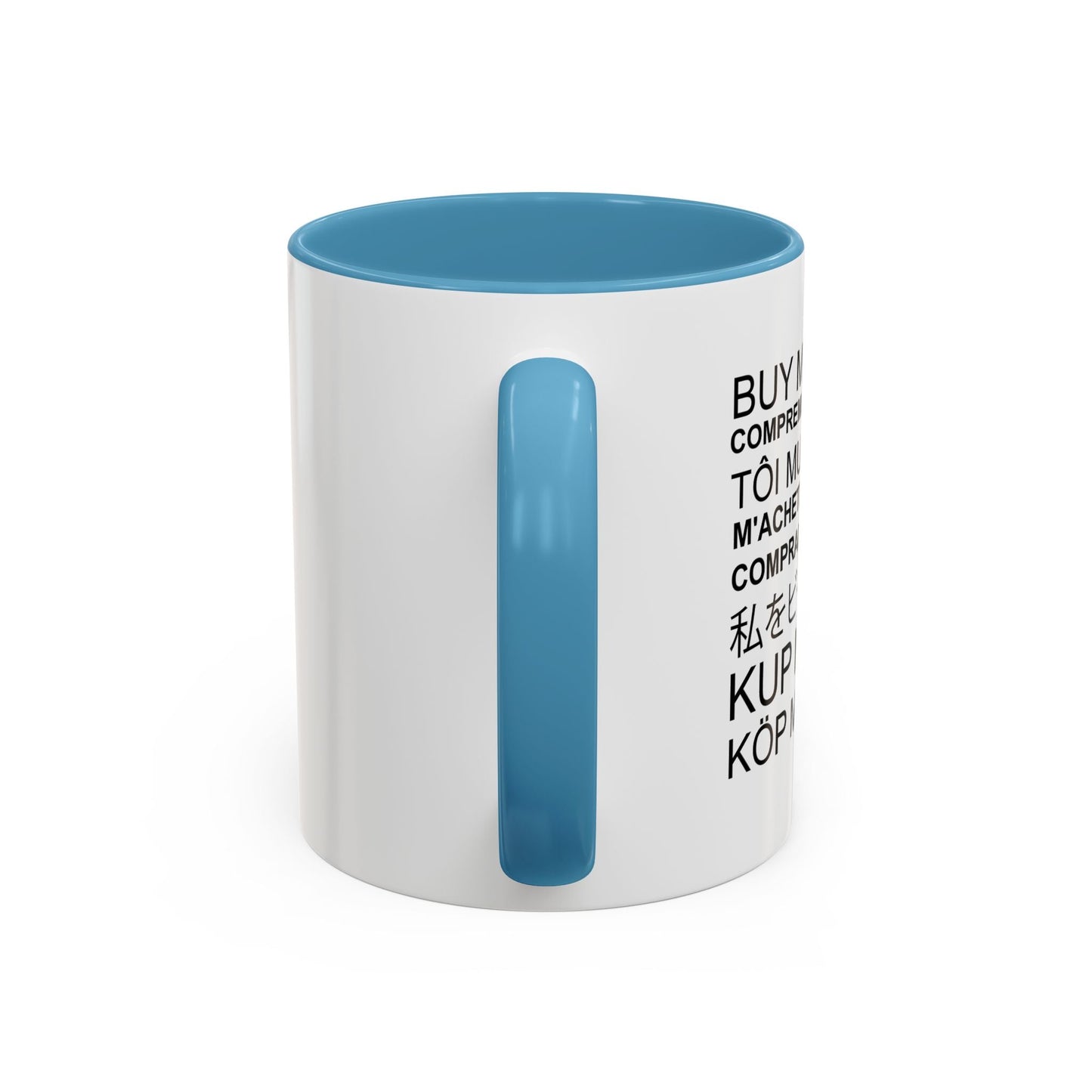 BUY ME A BEER Accent BiColor Funny Sarcastic Mug