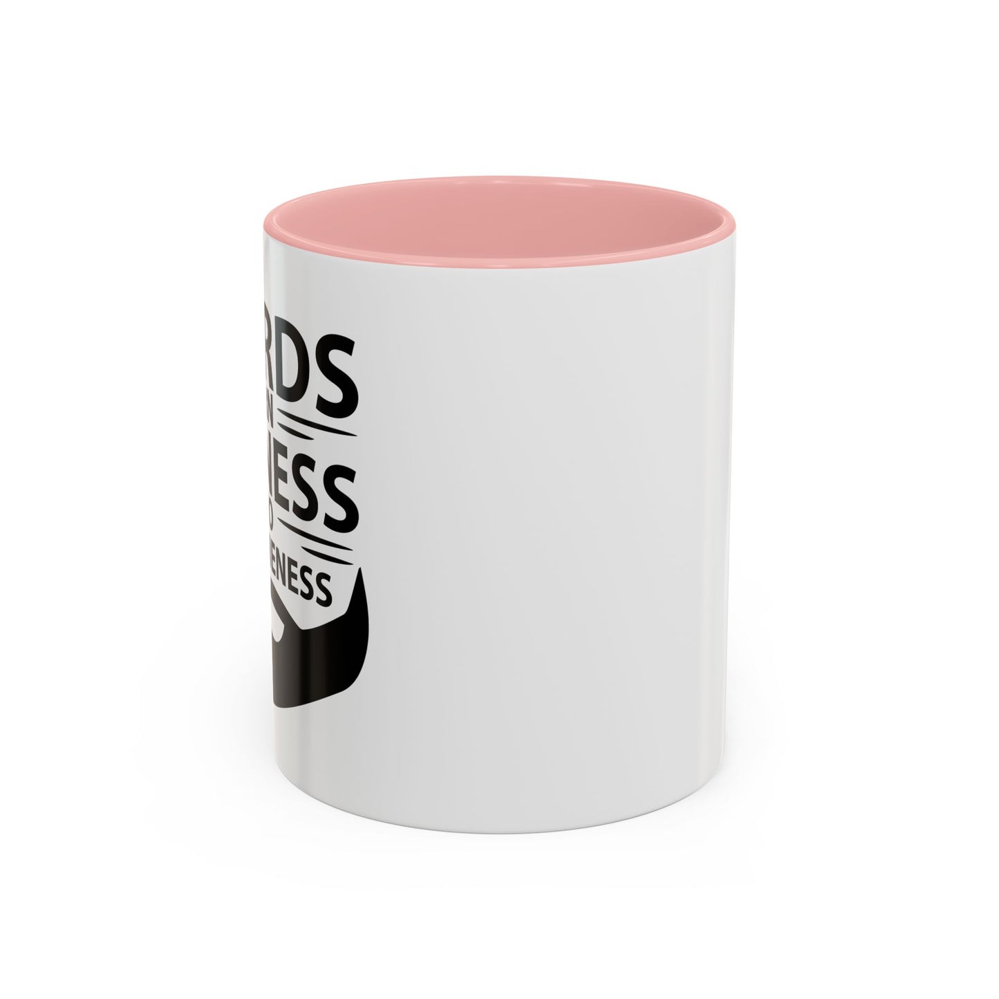 BEARDS TURNS LAZINESS INTO AWESOMENESS Accent BiColor Funny Sarcastic Mug