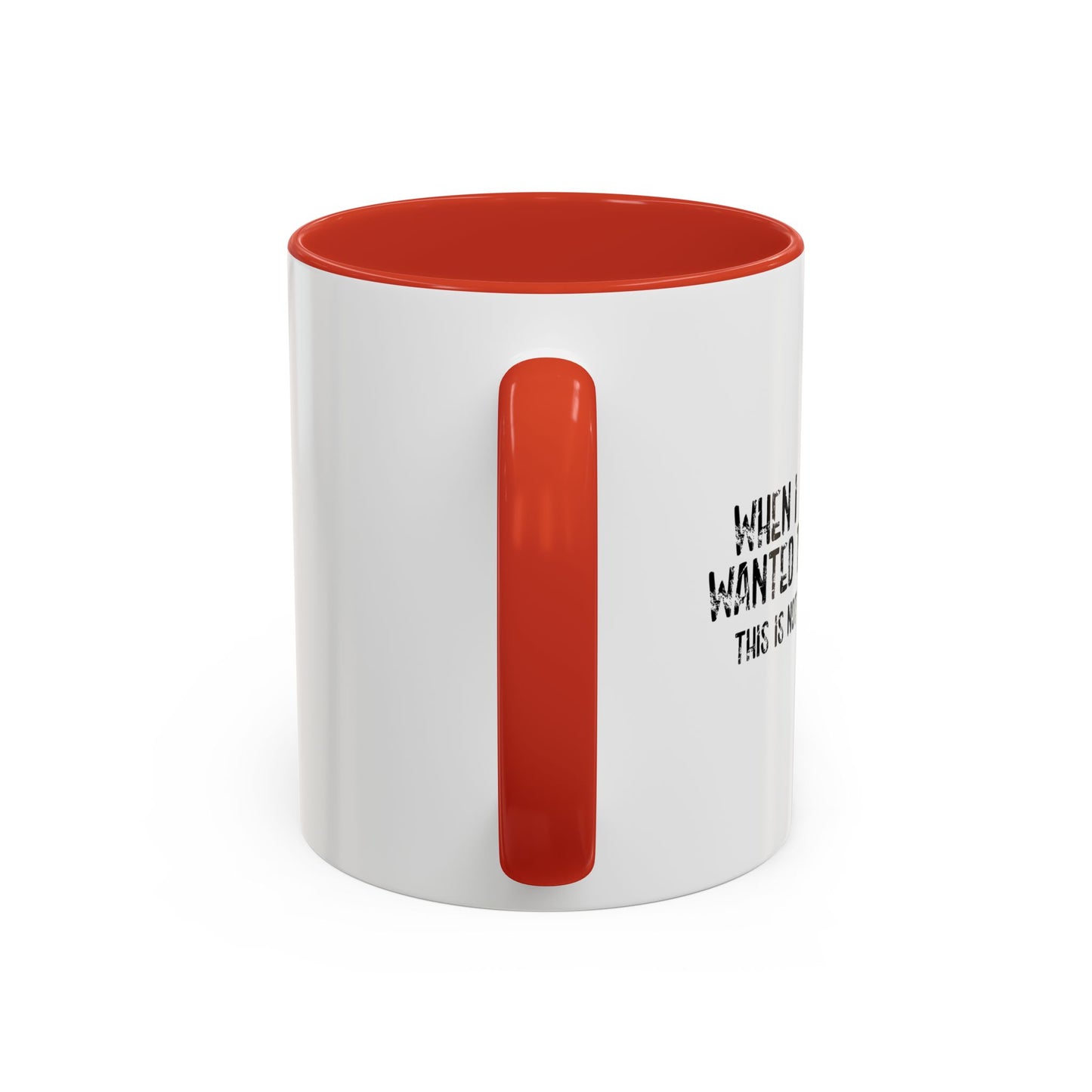 WHEN I WAS A KID Accent BiColor Funny Sarcastic Mug