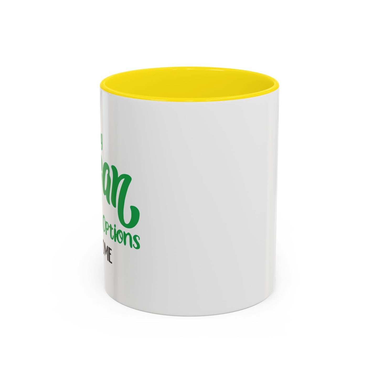 MY VEGAN OPTIONS Accent BiColor Funny Sarcastic Mug