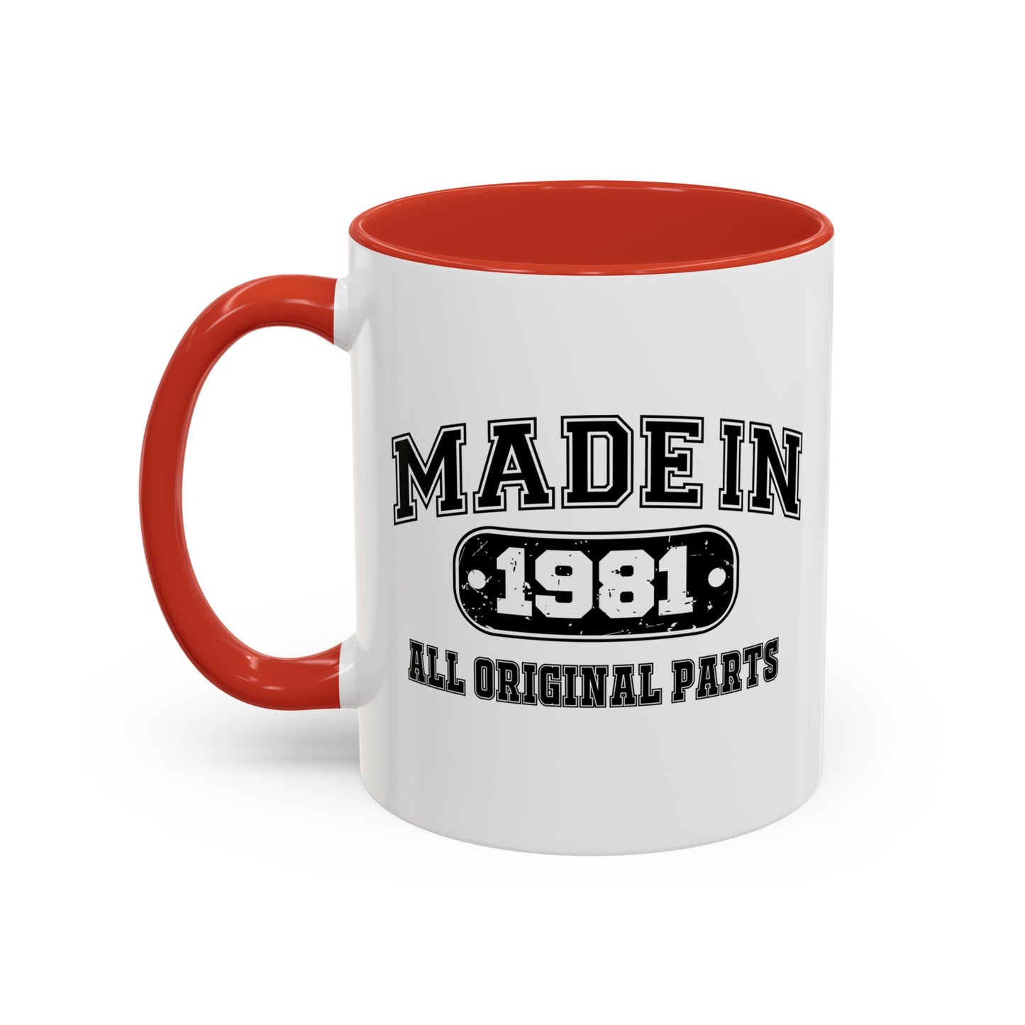 MADE IN 1981 Accent BiColor Funny Sarcastic Mug