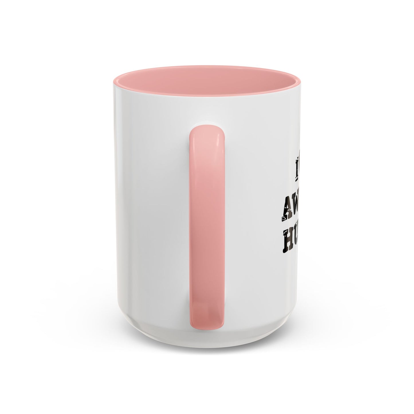 I HEART MY AWESOME HUSBAND Accent BiColor Funny Sarcastic Mug