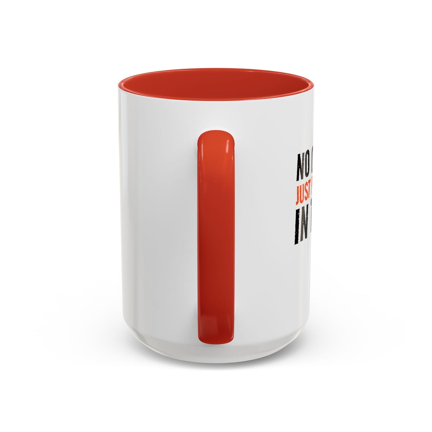 JUST PUT THE CANDY IN THE BAG Accent BiColor Funny Sarcastic Mug