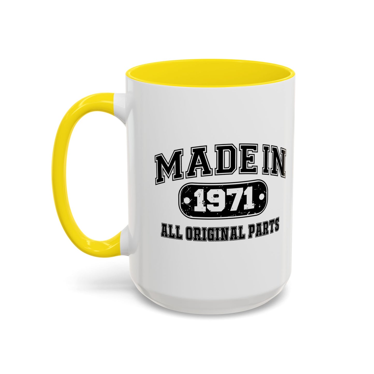 MADE IN 1971 Accent BiColor Funny Sarcastic Mug