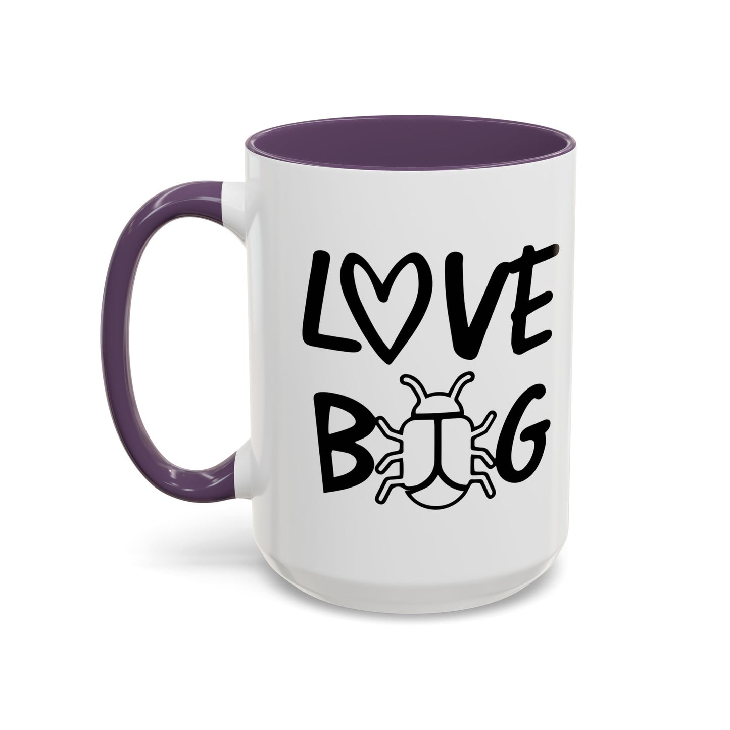 LOVE BUG Accent BiColor Funny Sarcastic Mug