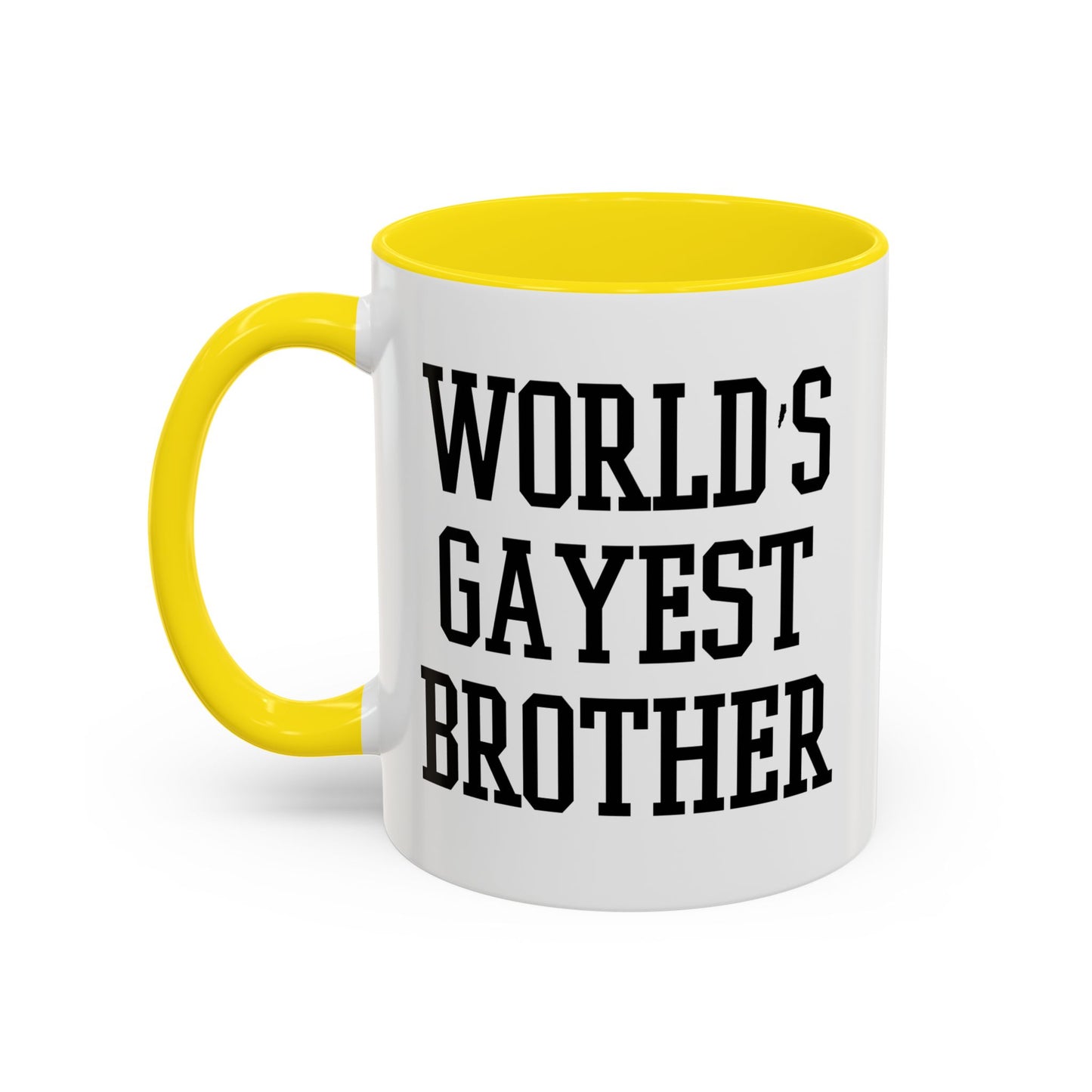 WORLD'S GAYEST BROTHER Accent BiColor Funny Sarcastic Mug