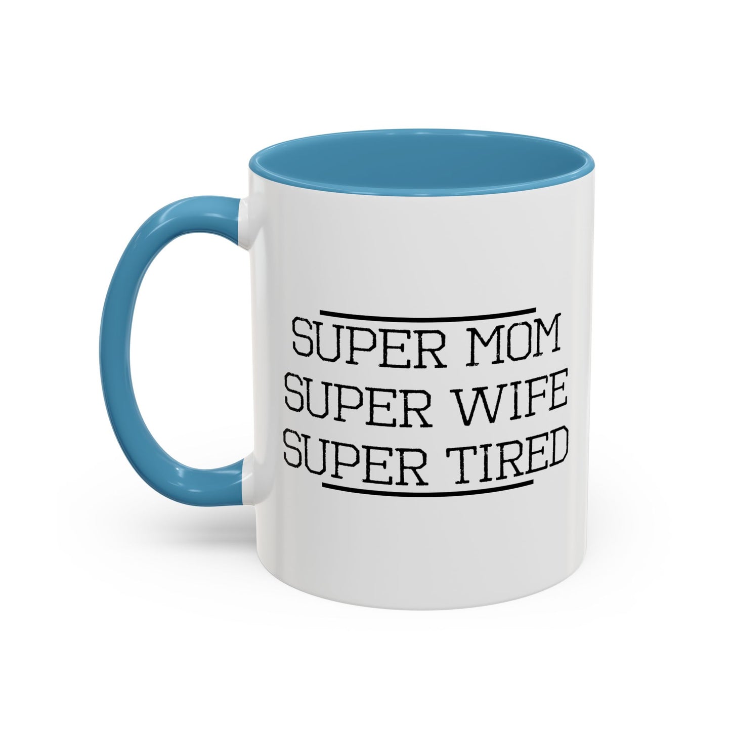 SUPER MOM Accent BiColor Mug