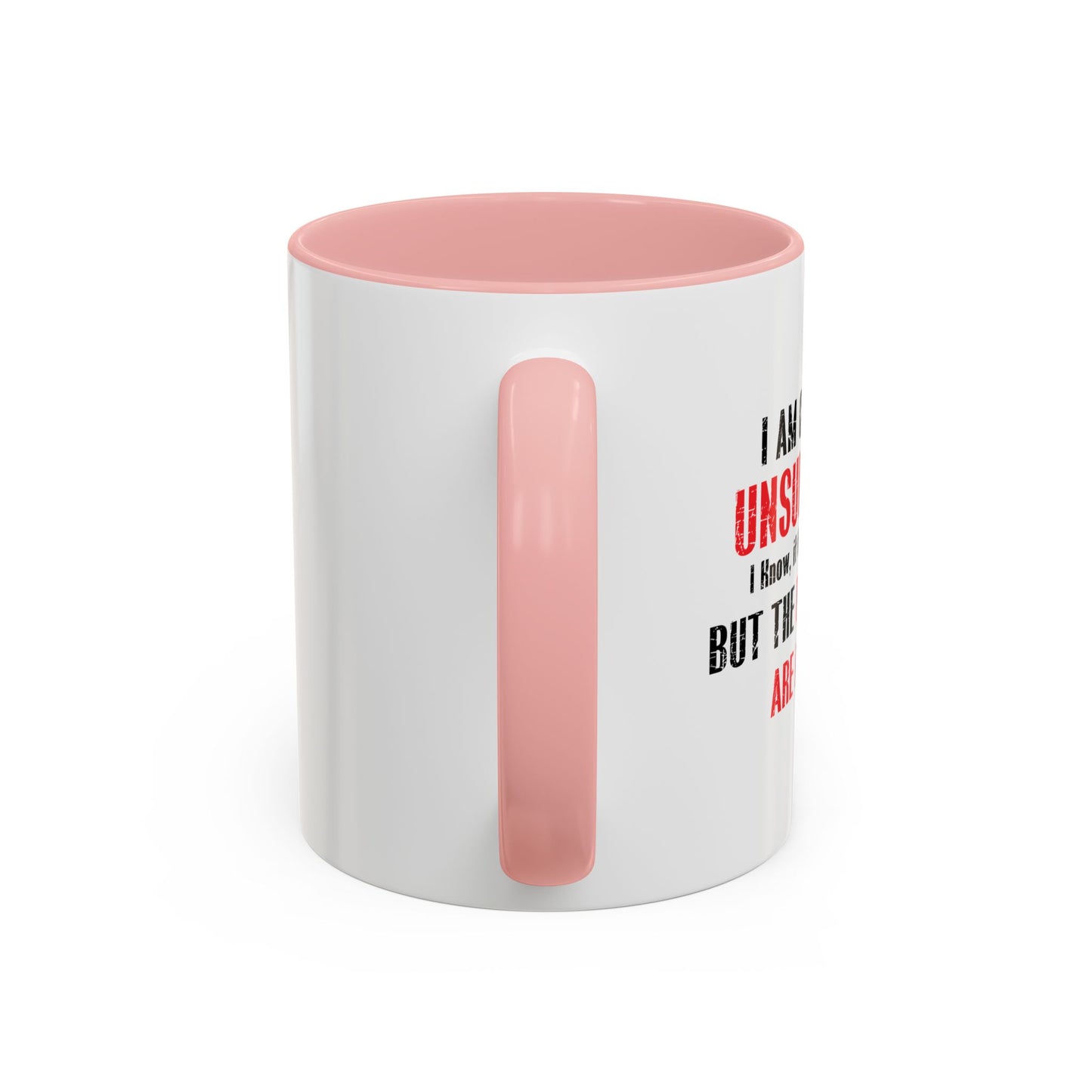 THE POSSIBILITIES ENDLESS Accent BiColor Funny Sarcastic Mug