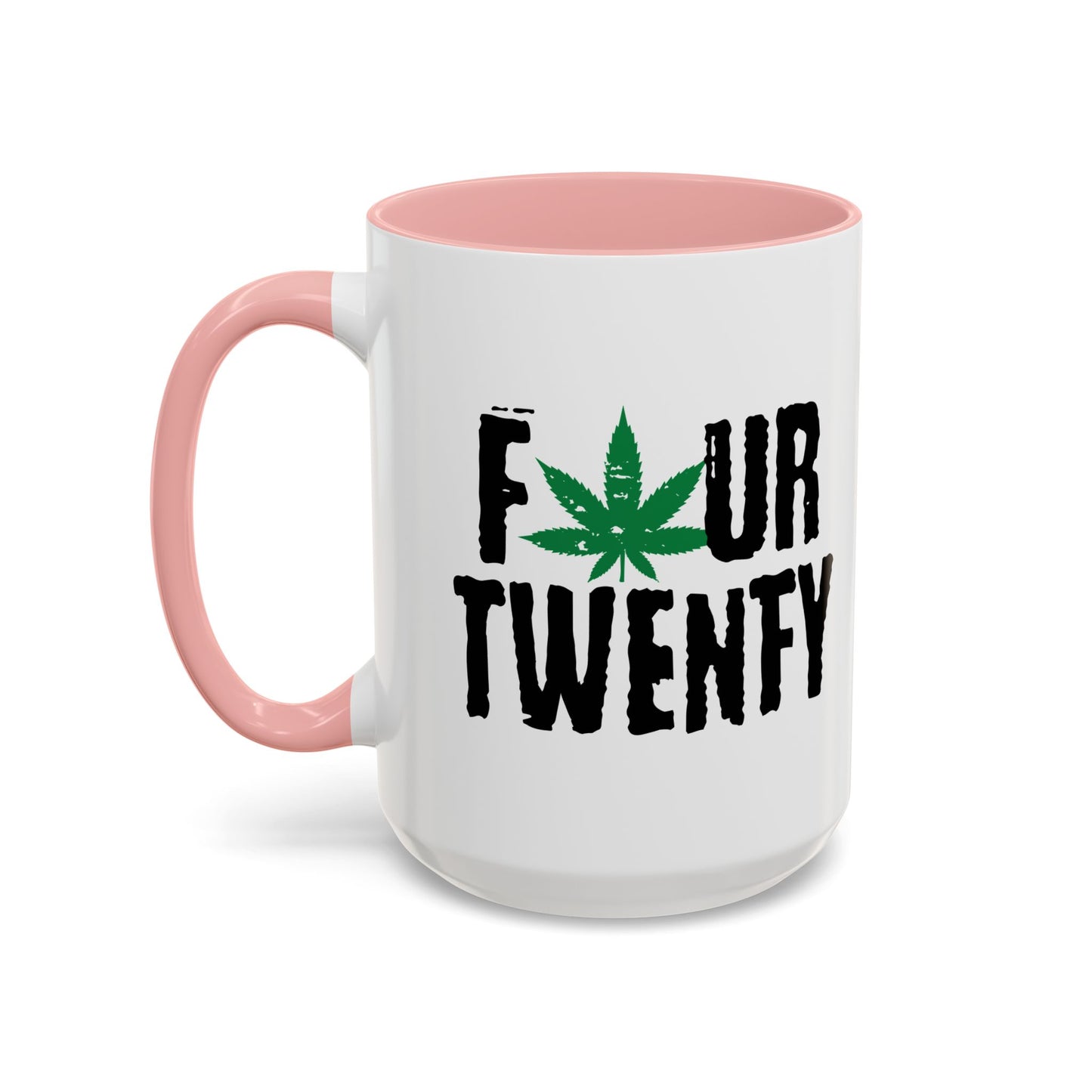 FOUR TWENTY Accent BiColor Funny Sarcastic Mug