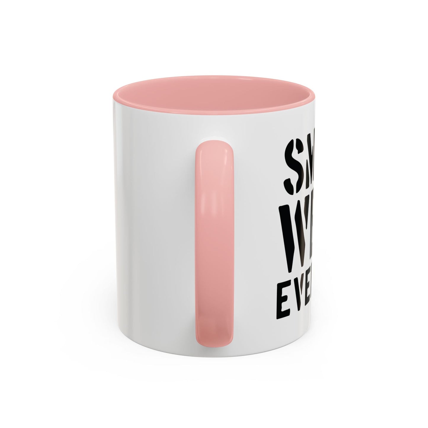 SMOKE WEED EVERYDAY Accent BiColor Funny Sarcastic Mug