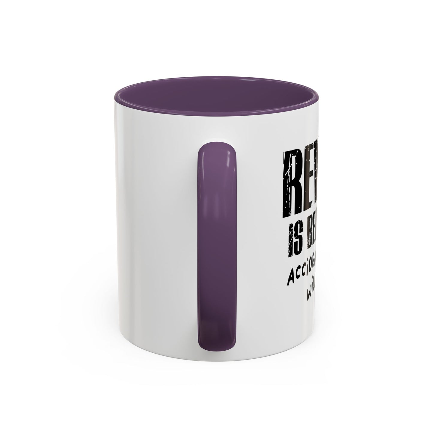 REVENGE IS BENEATH ME Accent BiColor Funny Sarcastic Mug