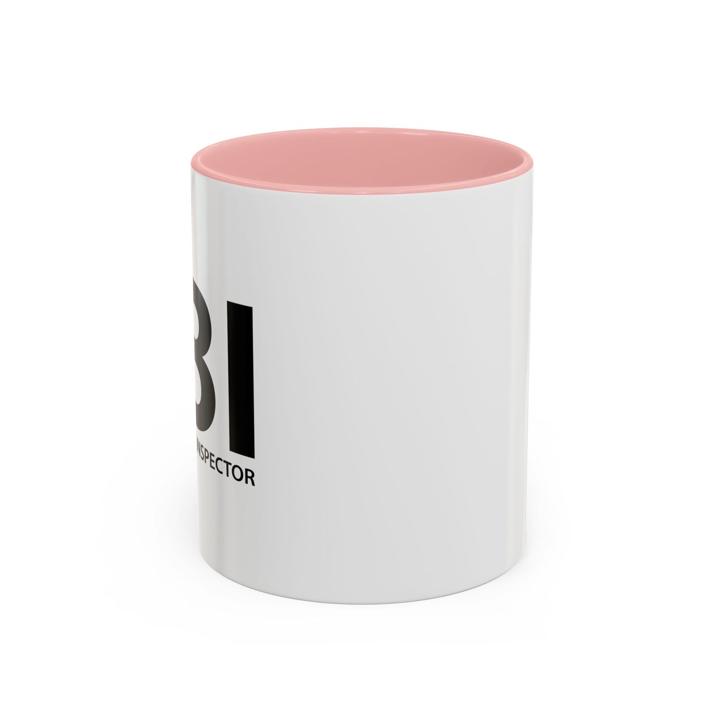 FEMALE BODY INSPECTOR Accent BiColor Funny Sarcastic Mug