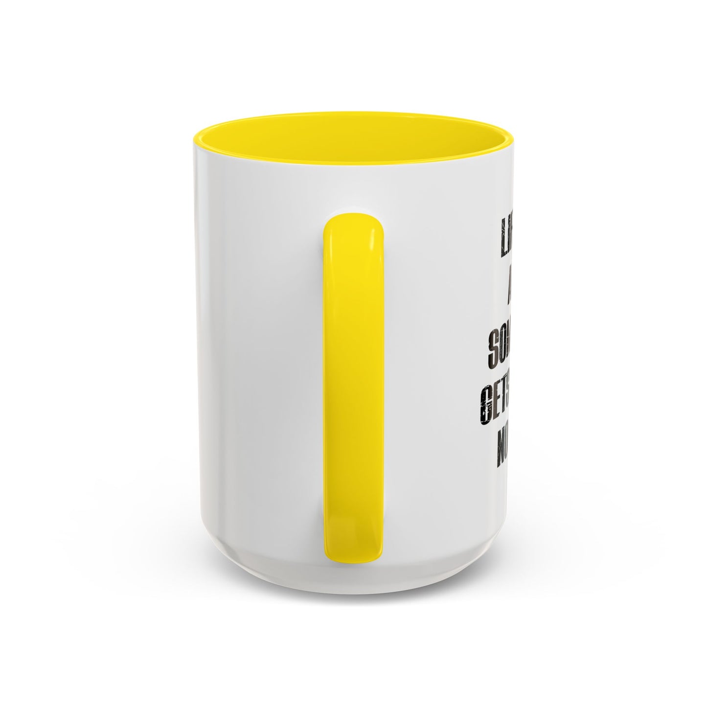 LIFE IS LIKE A DICK Accent BiColor Funny Sarcastic Mug