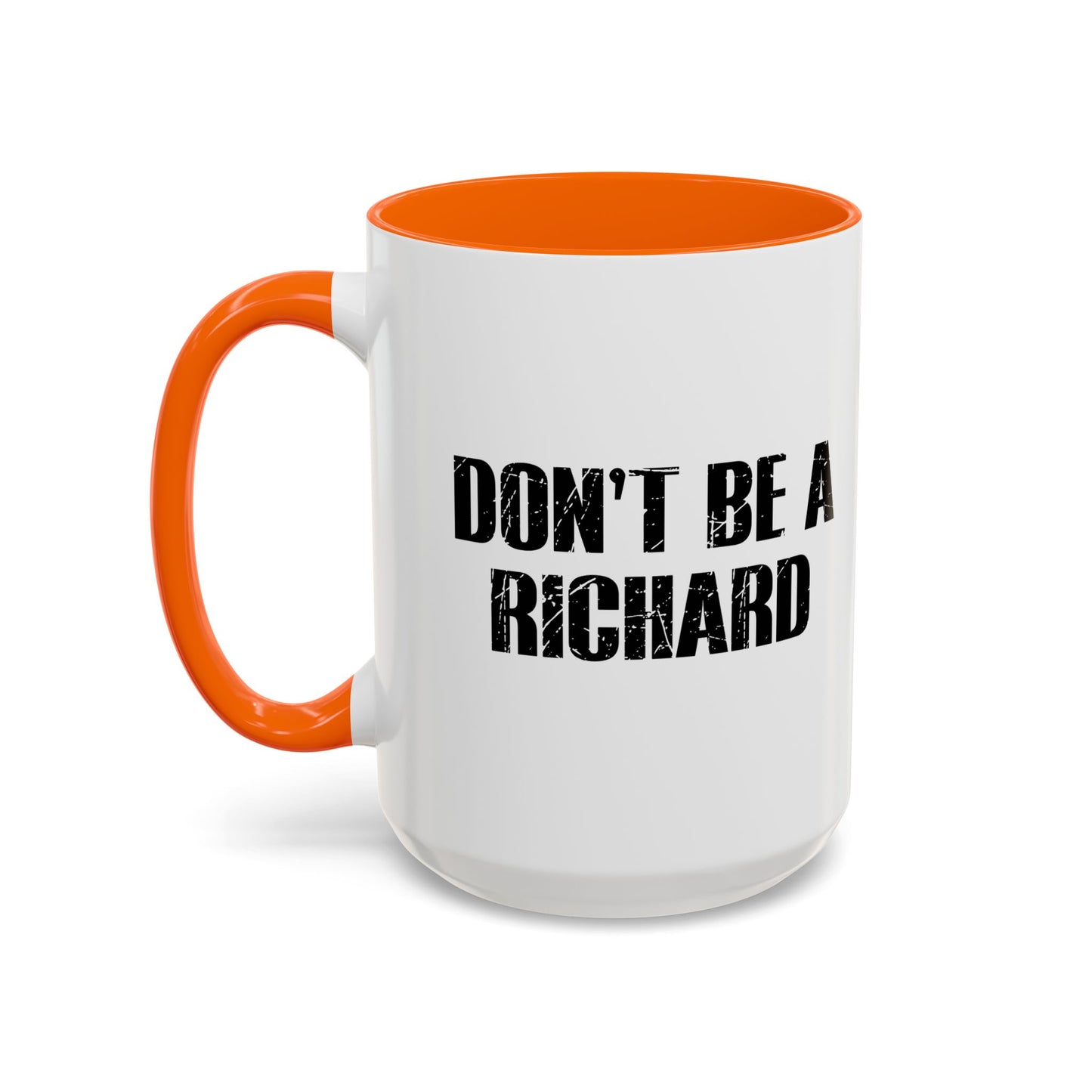 RICHARD Accent BiColor Funny Sarcastic Mug