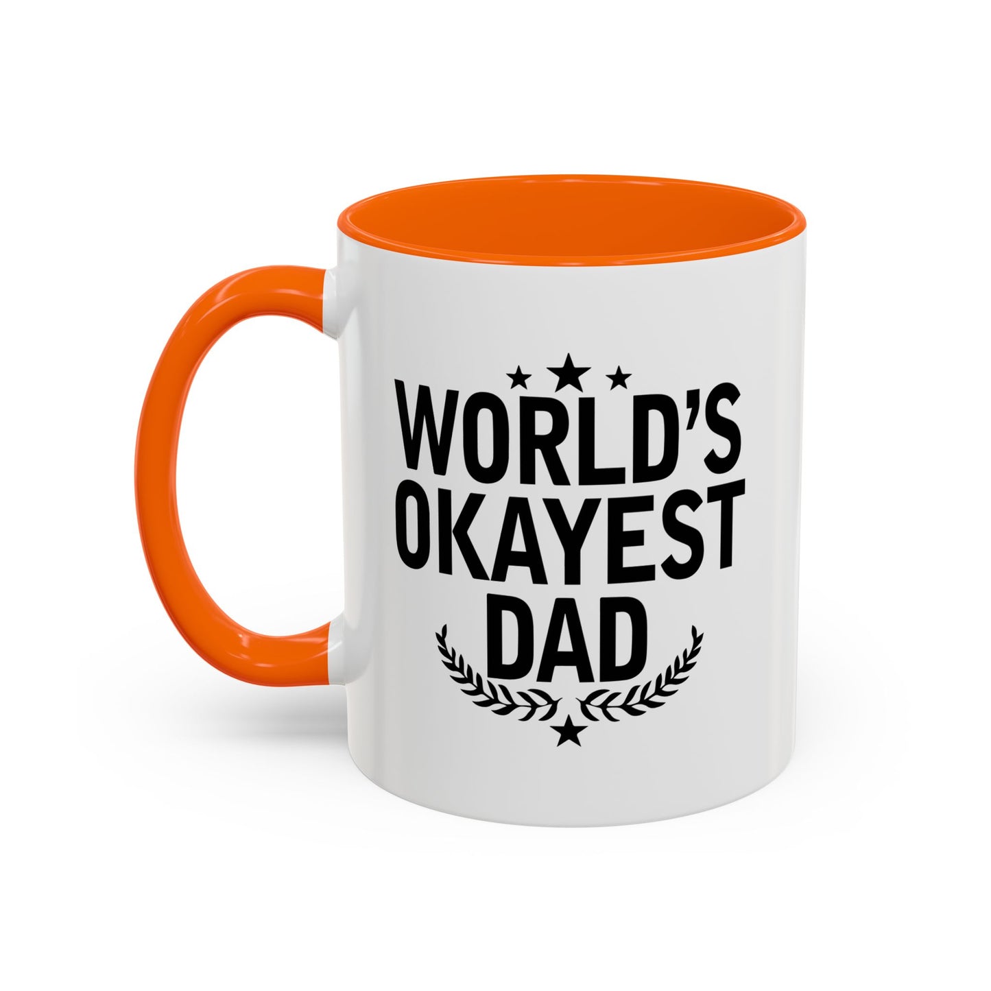 WORLD'S OKAYEST DAD Accent BiColor Funny Sarcastic Mug