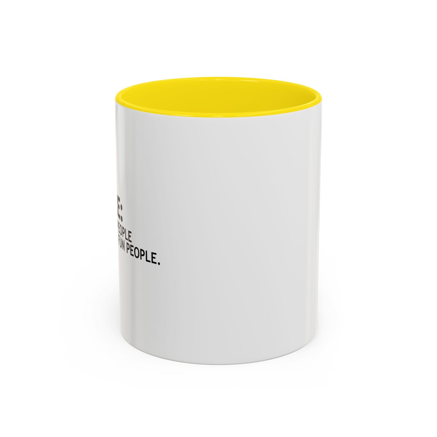 DESCRIBE FUN PEOPLE Accent BiColor Funny Sarcastic Mug