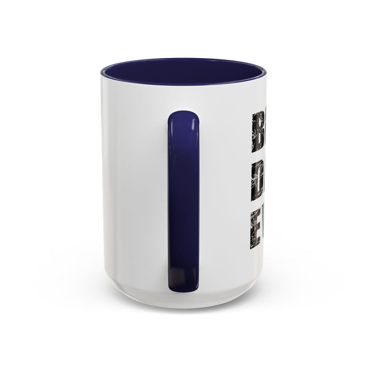 BEST. DAD. EVER. Accent BiColor Funny Sarcastic Mug