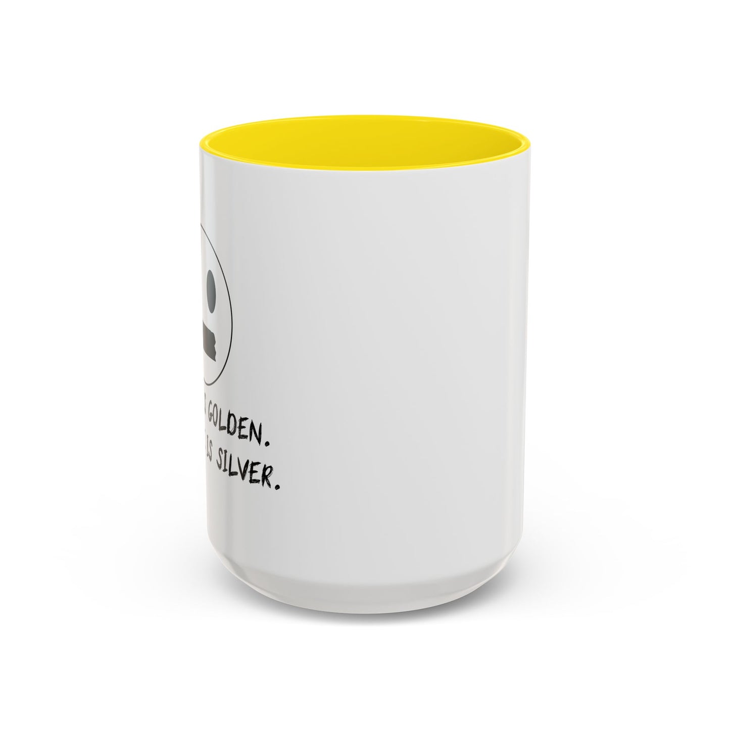 SCILENCE IS GOLDEN. DUCT TAPE IS SILVER Accent BiColor Funny Sarcastic Mug