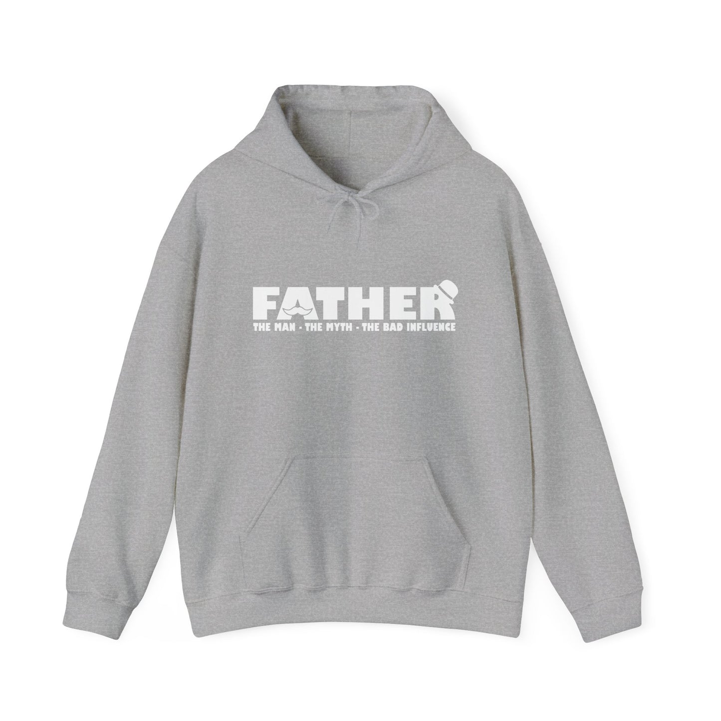 FATHER - THE MAN THE MYTH THE BAD INFLUENCER - Premium Unisex Funny Sarcastic Black Hoodie Sweatshirt