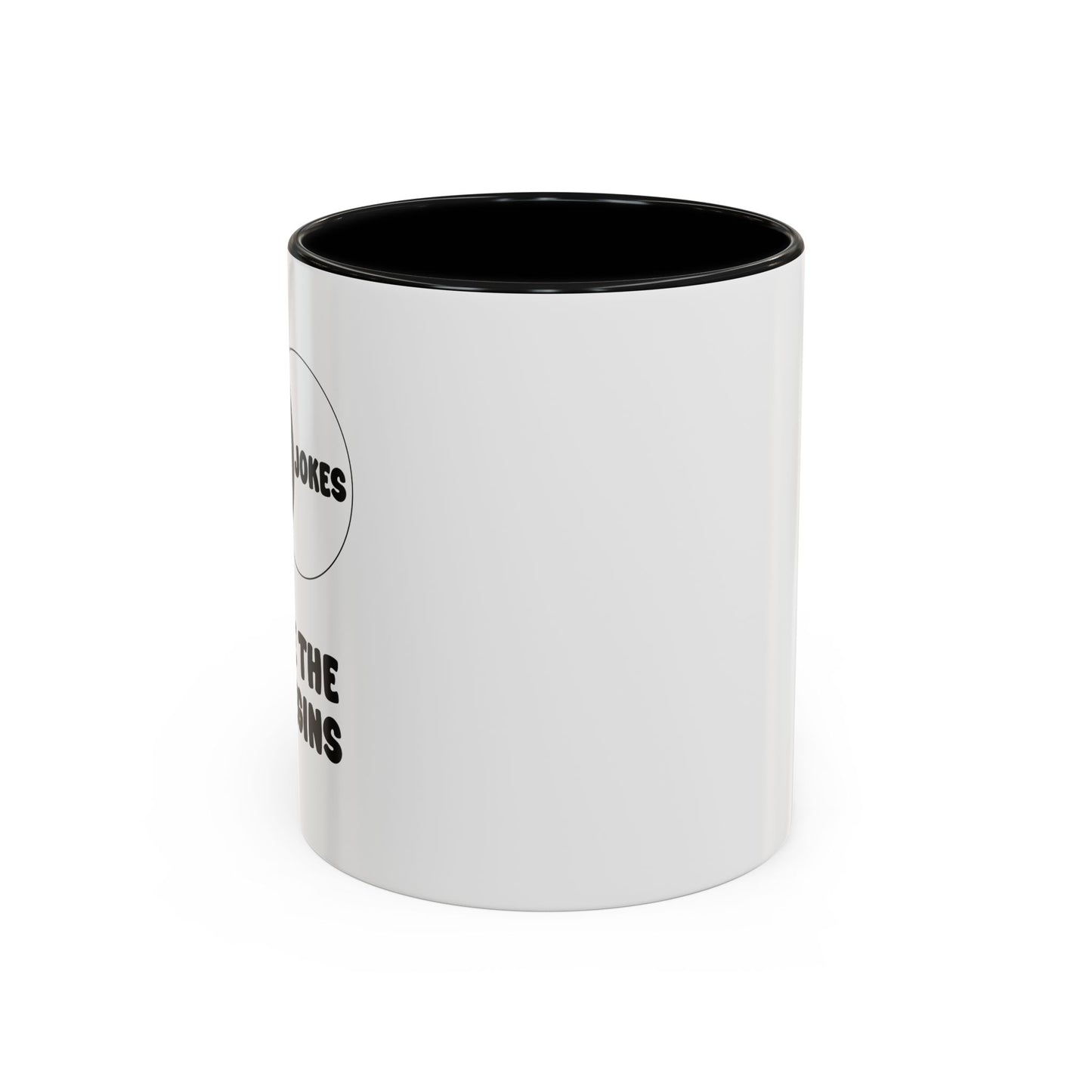 DAD JOKES WHERE THE FUN BEGINS Accent BiColor Funny Sarcastic Mug