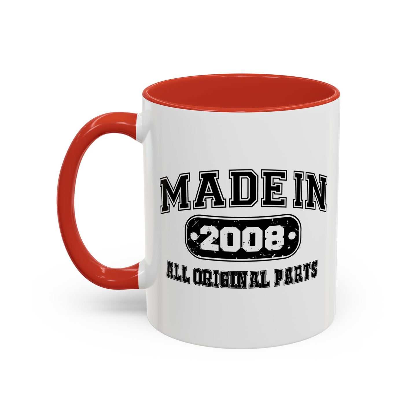 MADE IN 2008 Accent BiColor Funny Sarcastic Mug