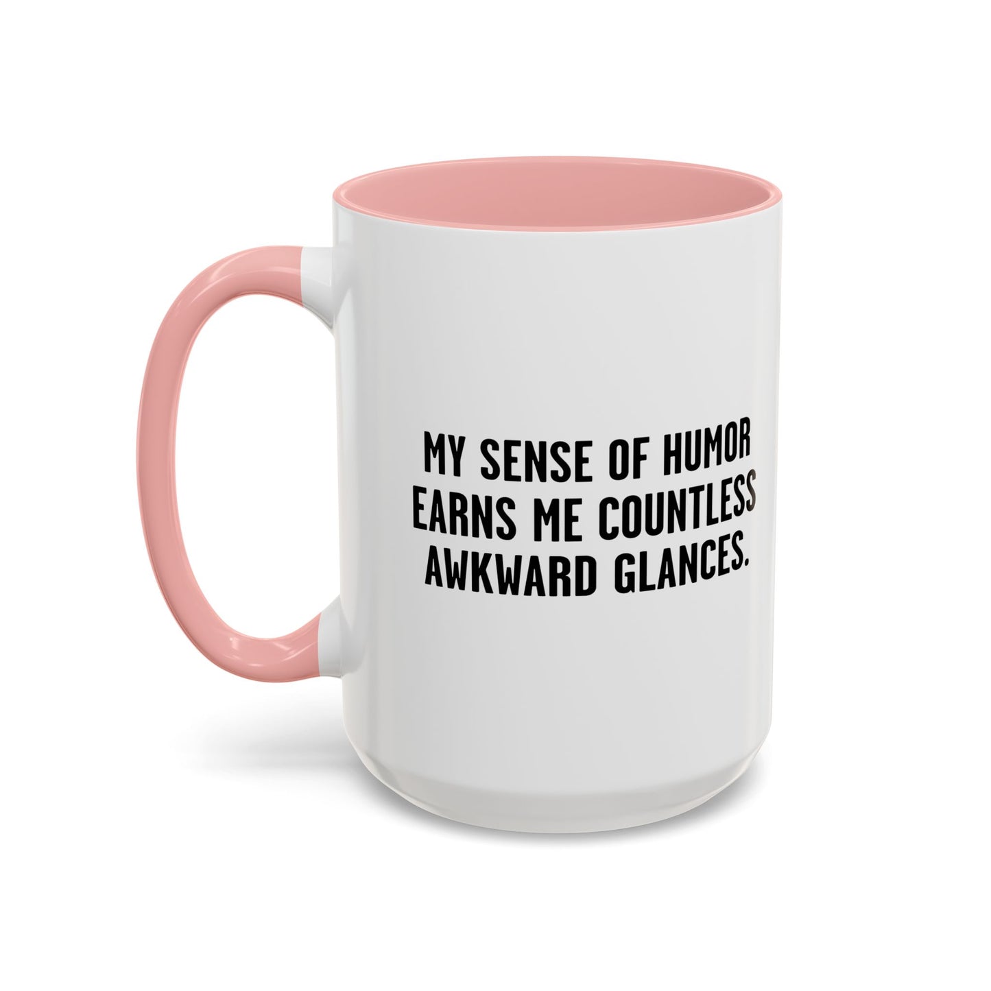 COUNTLESS AWKWARD GLANCES Accent BiColor Funny Sarcastic Mug