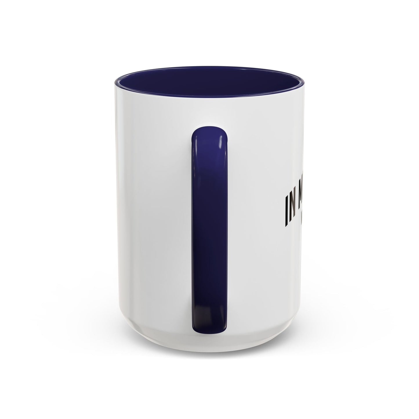 IN MEMORY OF WHEN I CARED Accent BiColor Funny Sarcastic Mug