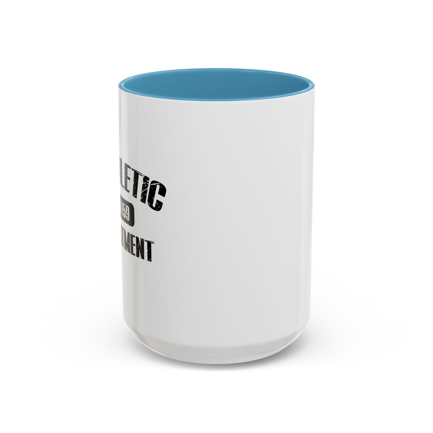 MATHLETIC DEPARTMENT Accent BiColor Funny Sarcastic Mug