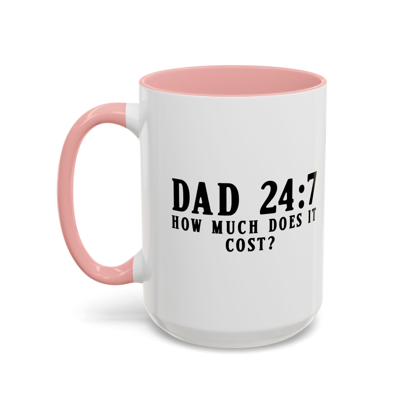 HOW MUCH DOES IT COST? Accent BiColor Funny Sarcastic Mug