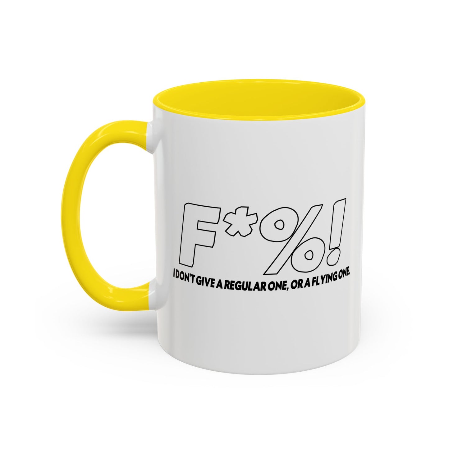 A REGULAR FLYING ONE Accent BiColor Funny Sarcastic Mug