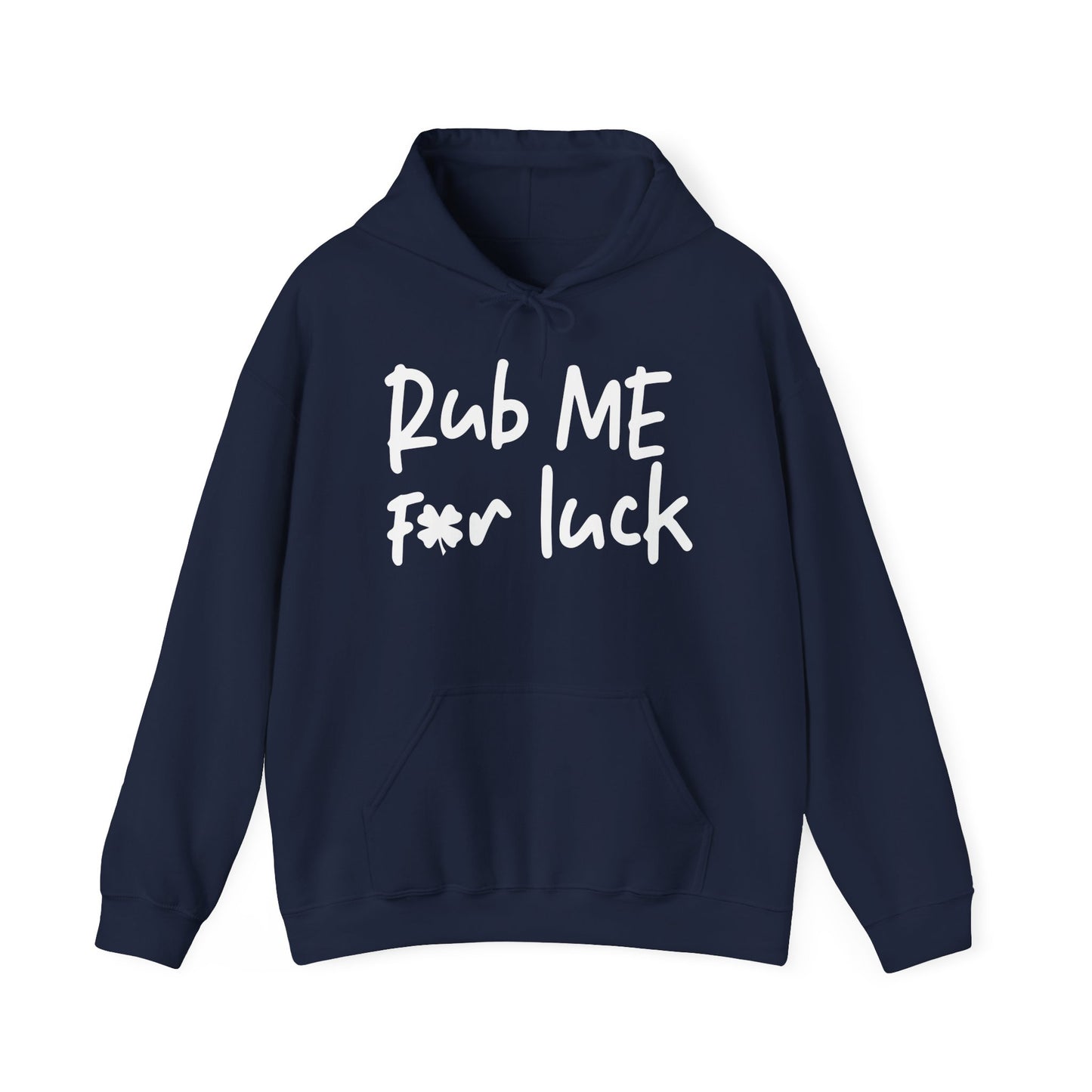 RUB ME FOR LUCK - Premium Unisex Funny Sarcastic Black Hoodie Sweatshirt