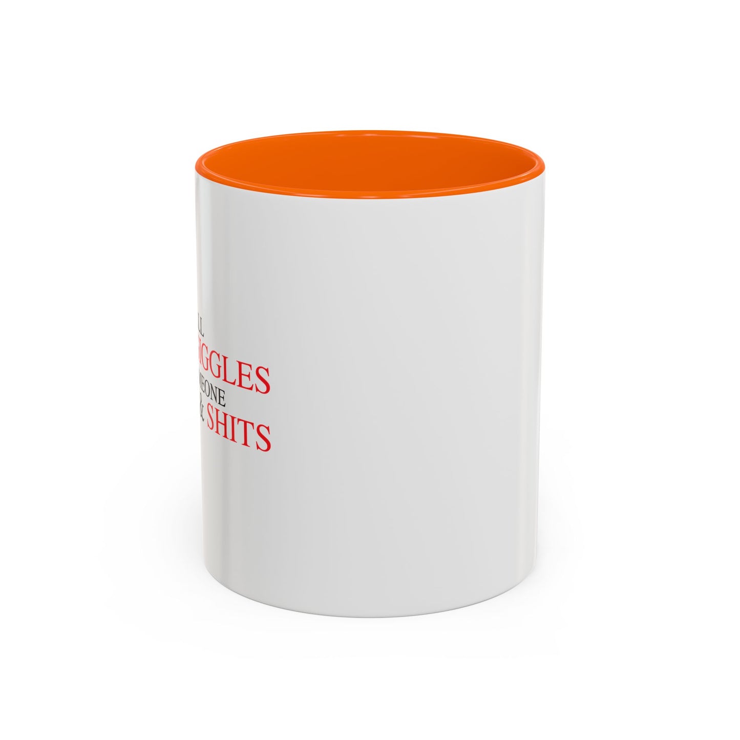 SHITS & GIGGLES Accent BiColor Funny Sarcastic Mug