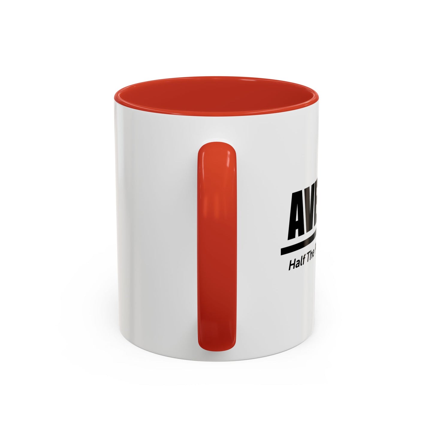 AVERAGE Accent BiColor Funny Sarcastic Mug