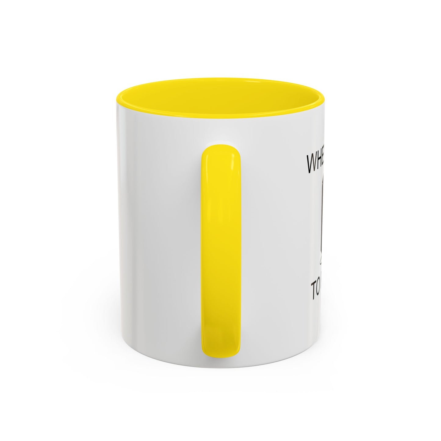 WHEN I TRY TO FIT IN Accent BiColor Funny Sarcastic Mug