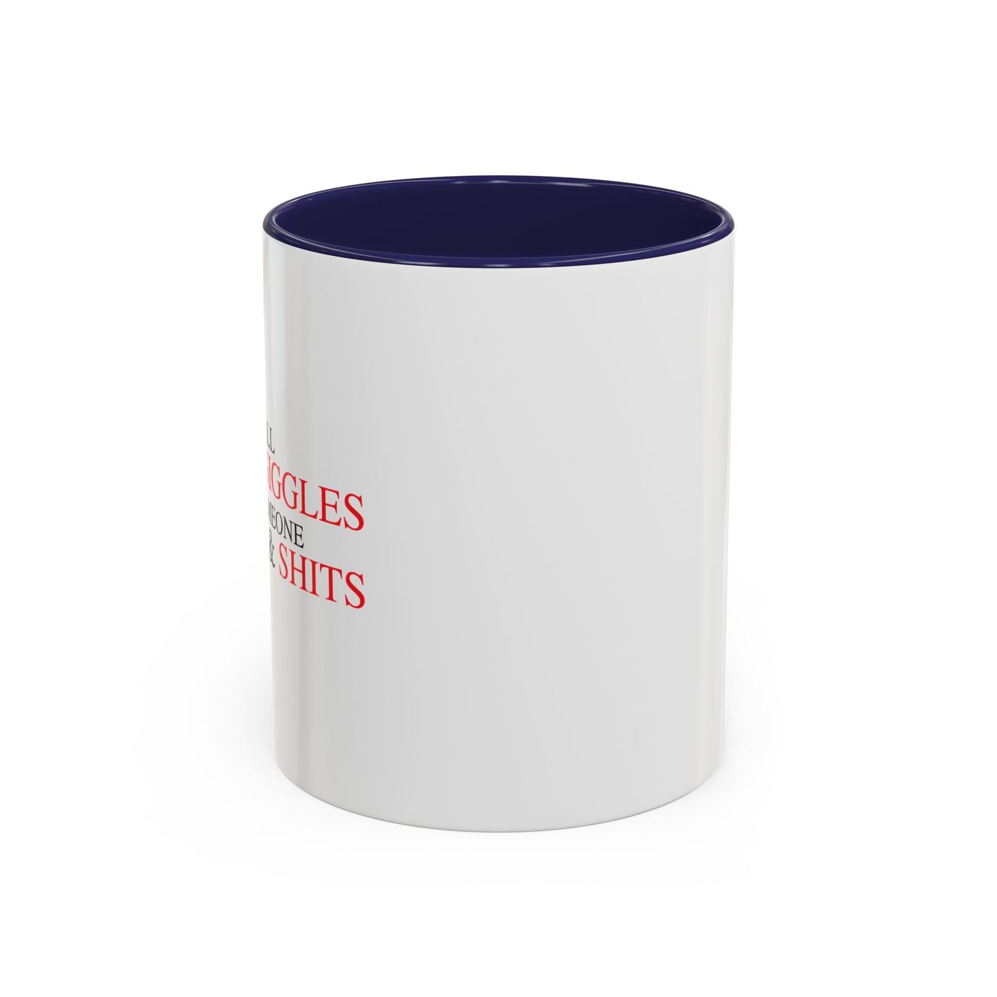 SHITS & GIGGLES Accent BiColor Funny Sarcastic Mug