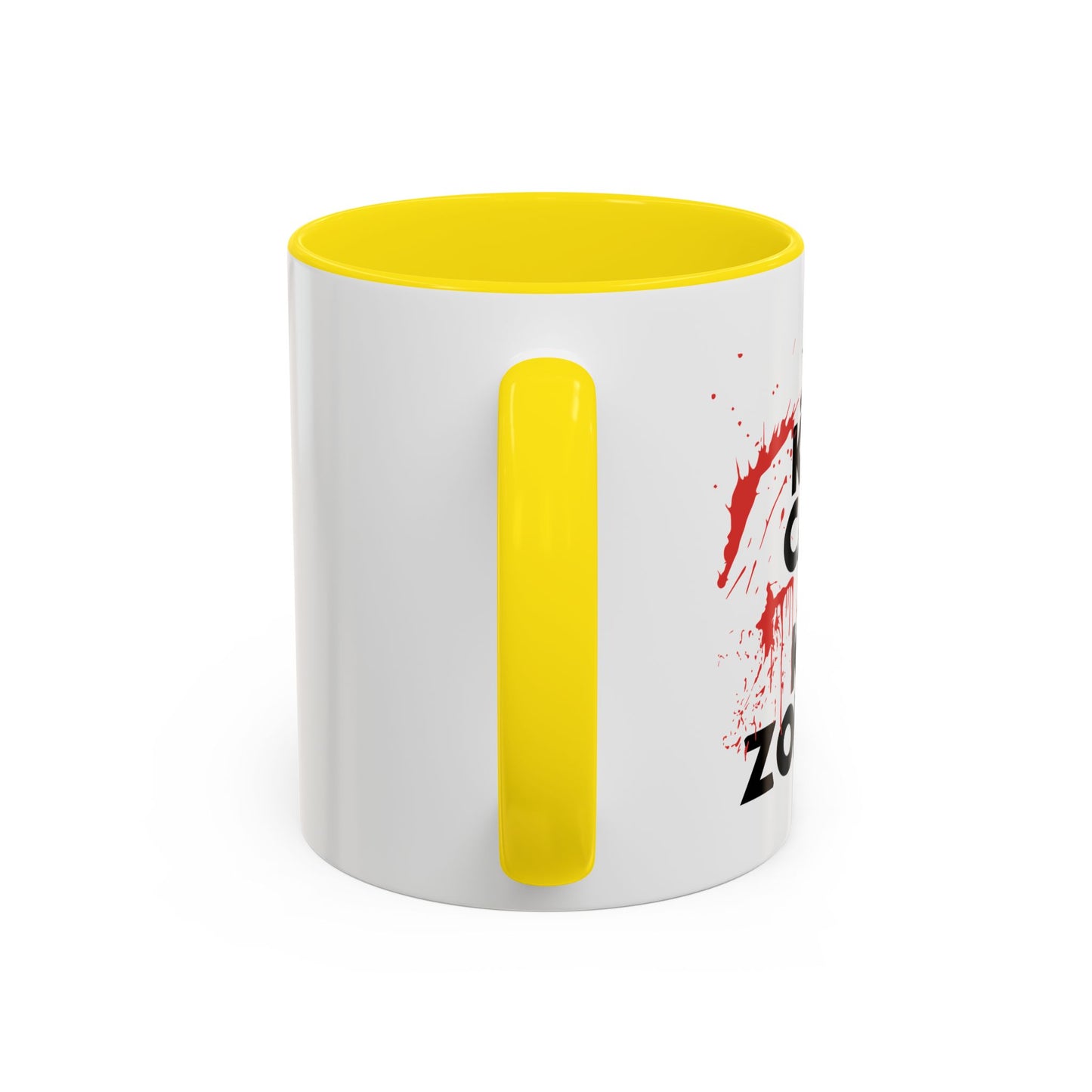 KEEP CALM ANDKILL ZOMBIES Accent BiColor Funny Sarcastic Mug