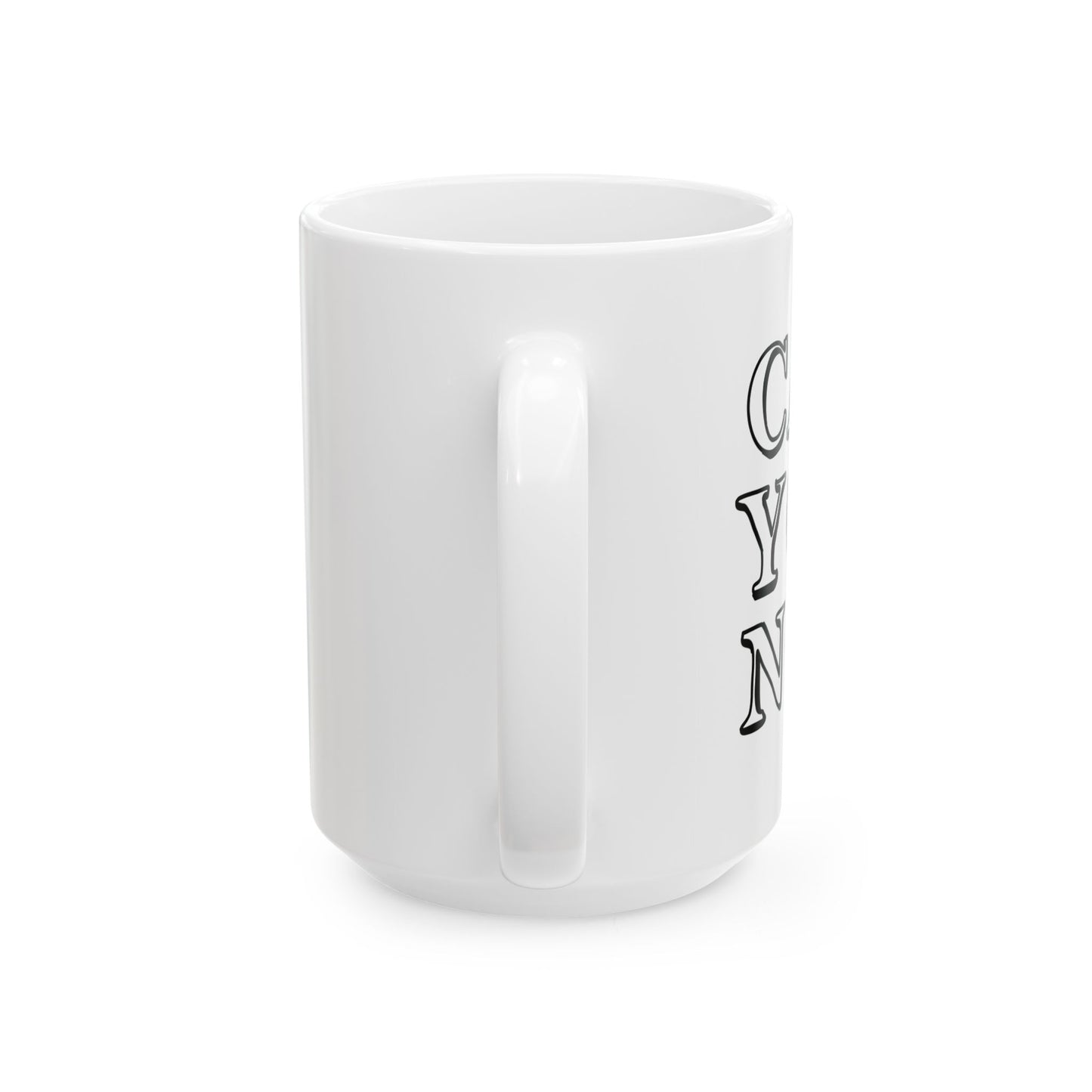 CAN YOU NOT Funny Sarcastic Mug