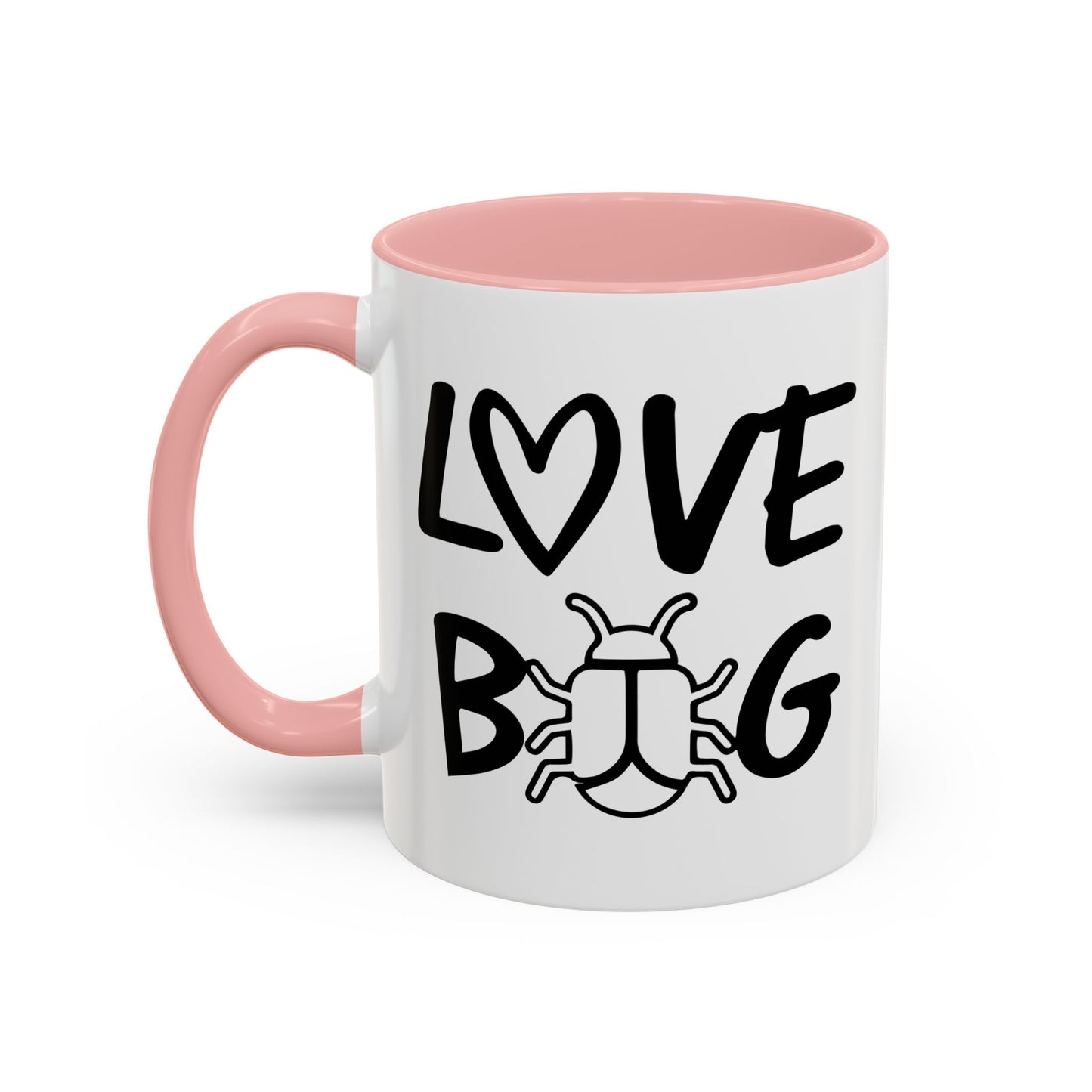 LOVE BUG Accent BiColor Funny Sarcastic Mug