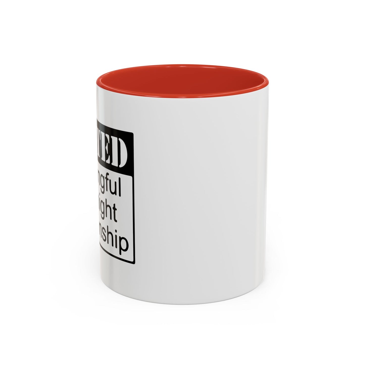 WANTED Accent BiColor Funny Sarcastic Mug