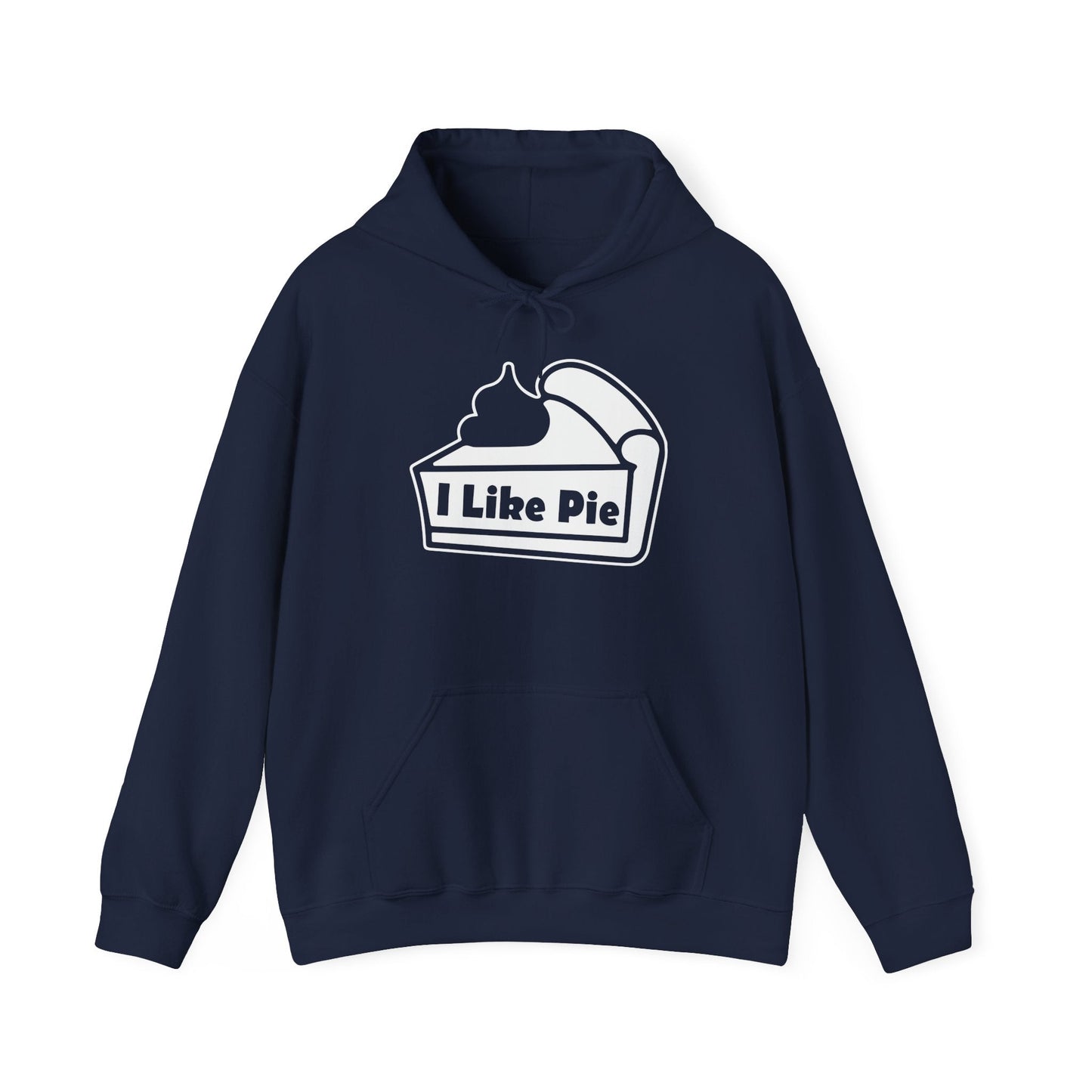 I LIKE PIE - Premium Unisex Funny Sarcastic Black Hoodie Sweatshirt