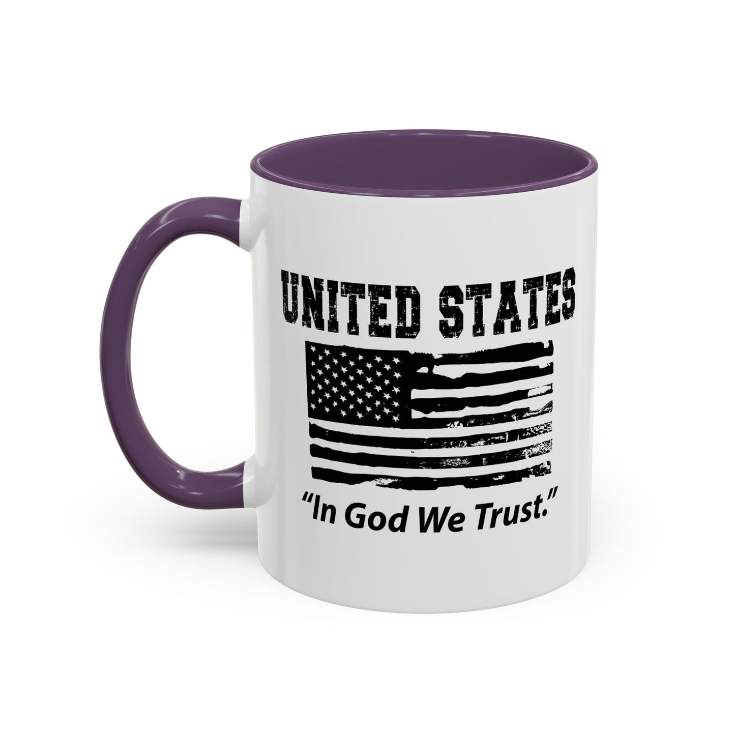 UNITED STATES IN GOD WE TRUST Accent BiColor Funny Sarcastic Mug